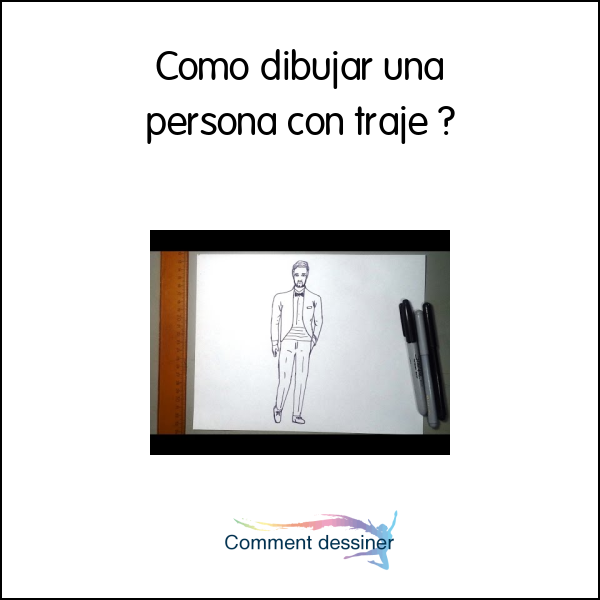 Como dibujar una persona con traje